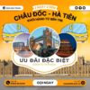 Tour Khách Đoàn: Châu Đốc - Hà Tiên 2 Ngày 2 Đêm