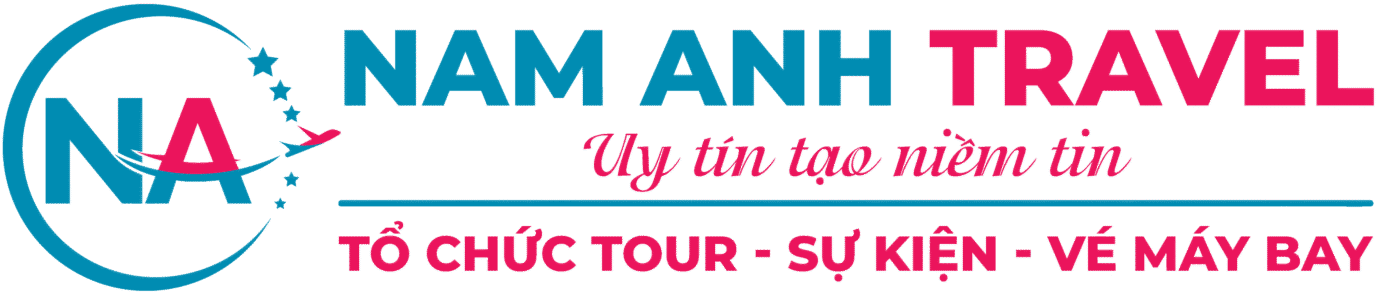 Nam Anh Travel – Chuyên Tổ Chức Tour Du Lịch và Tổ Chức Sự Kiện